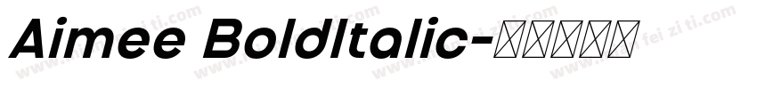Aimee BoldItalic字体转换
